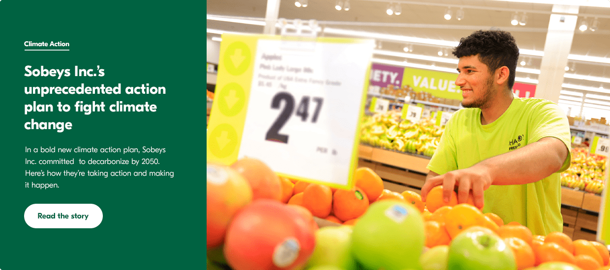 Sobeys Inc.’s unprecedented action plan to fight climate change